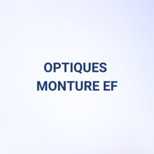 OPTIQUES PHOTO MONTURE EF