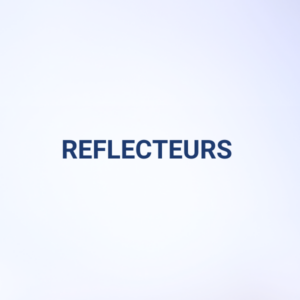 REFLECTEURS